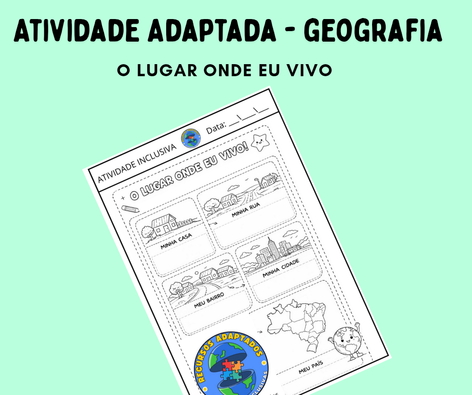 Atividade adaptada de Geografia - o lugar onde eu vivo