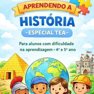 Autismo 4⁰ e 5⁰ anos - HISTÓRIA