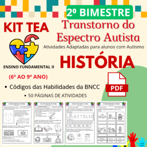 Atividades Autismo 6º ao 9º HISTÓRIA – 2⁰ BIMESTRE